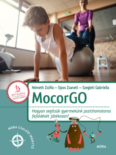 Németh Zsófia, Sipos Zsanett, Szegleti Gabriella: MocorGo könyv
