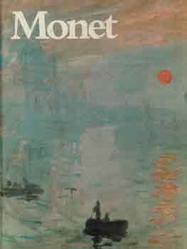 Luigina Bortolatto Rossi: Monet művészete 1870-1889 antikvár