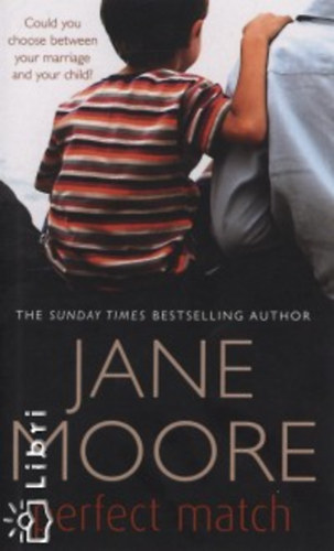 Jane Moore: Perfect Match idegen