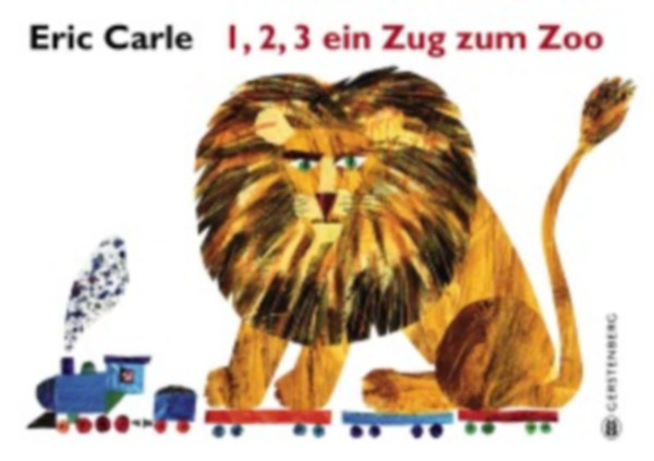 Carle, Eric: 1,2,3 ein Zug zum Zoo idegen