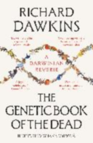 Dawkins, Richard: The Genetic Book of the Dead idegen