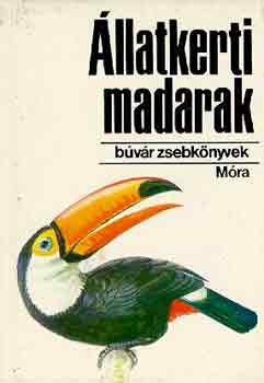 Vargha-Muray: Állatkerti madarak (Búvár zsebkönyvek) antikvár