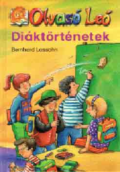 Bernhard Lassahn: Diáktörténetek (Olvasó Leó) - 8 éves kortól antikvár