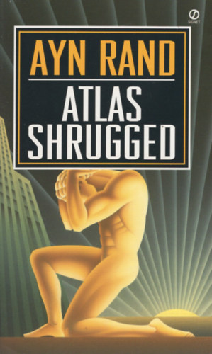 Ayn Rand: Atlas Shrugged antikvár