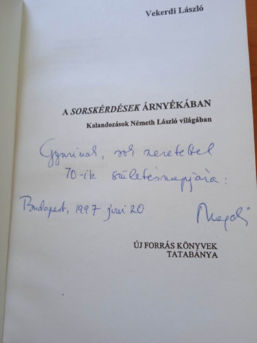 Vekerdi László: A Sorskérdések árnyékában (Kalandozások Németh László világában) antikvár