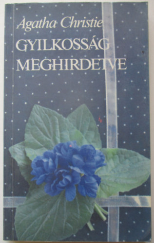 Agatha Christie, Ford.: Réz Ádám: Gyilkosság meghirdetve (Saját képpel) antikvár