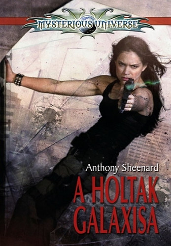 Anthony Sheenard: A holtak galaxisa antikvár