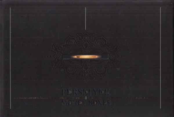 Perselyek - Money Boxes (Válogatás az OTP Bank pénzügytörténeti gyűjtemény anyagából) antikvár