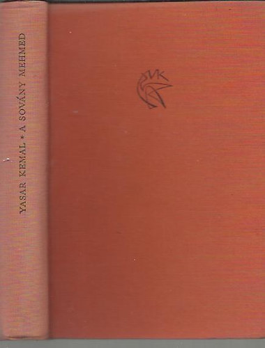 Yasar Kemal: A sovány Mehmed antikvár