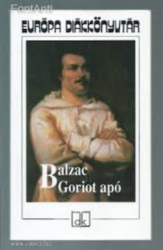 Balzac: Goriot apó (Lányi Viktor fordítása) antikvár