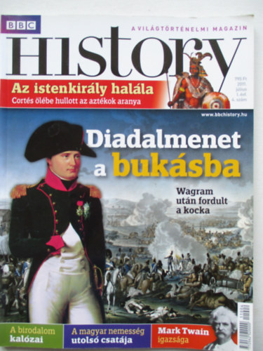 BBC History - Diadalmenet a bukásba antikvár