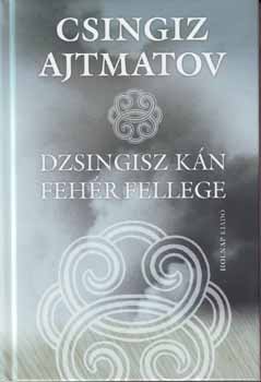 Csingiz Ajtmatov: Dzsingisz kán fehér fellege antikvár