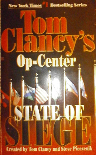 Tom Clancy, Steve Pieczenik: Tom Clancy's Op-Center: State of Siege antikvár