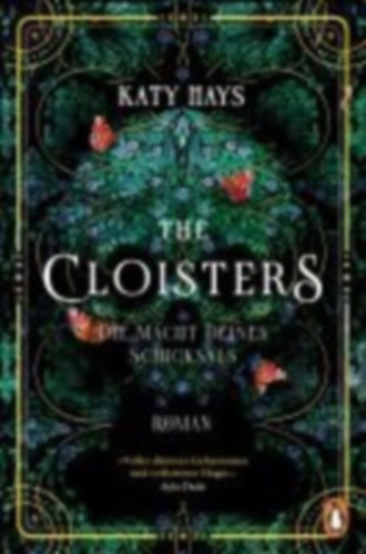 Hays, Katy: The Cloisters idegen