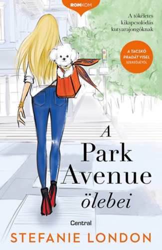 Stefanie London: A Park Avenue ölebei e-Könyv
