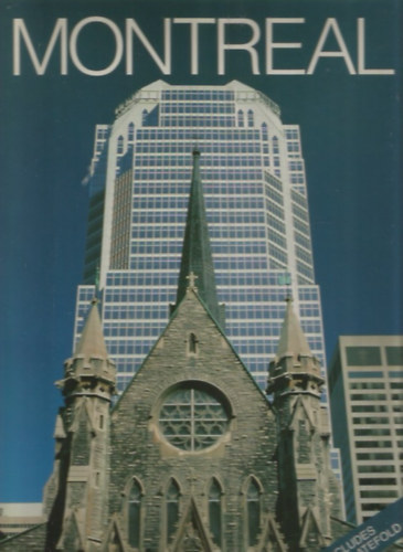 Michelle Justin (Text); Mike Roes (Design): MONTREAL antikvár