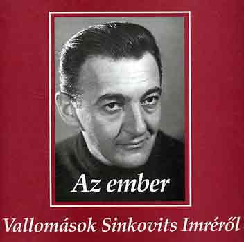 Az ember (Vallomások Sinkovits Imréről) antikvár