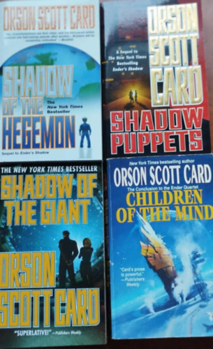 Orson Scott Card: 4db angol Orson Scott Card: Shadow Puppets+Shadow of the Hegemon+Shadow of the Giant+Children of the Mind antikvár