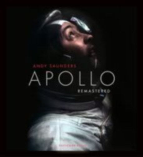 Saunders, Andy: Apollo Remastered idegen