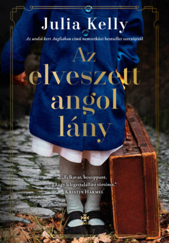 Julia Kelly: Az elveszett angol lány e-Könyv