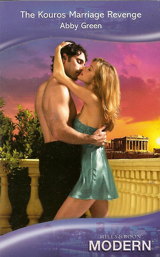 Abby Green: The Kouros Marriage Revenge antikvár