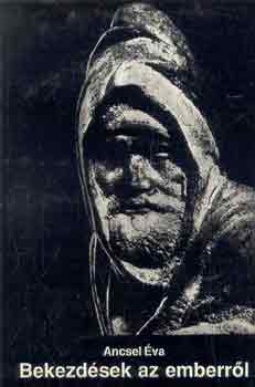 Ancsel Éva: Bekezdések az emberről antikvár