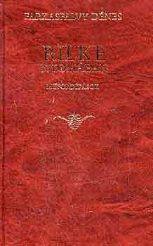 Farkasfalvy Dénes: Rilke nyomában antikvár