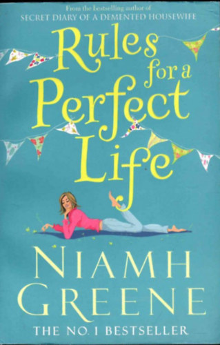 Niamh Greene: Rules for a Perfect Life antikvár