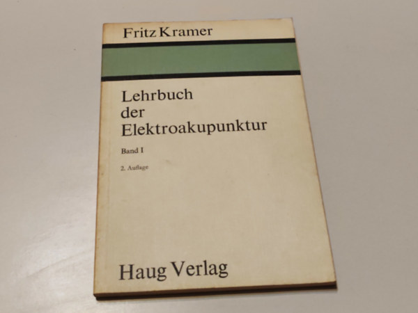 Fritz Kramer: Lehrbuch der elektroakupunktur antikvár