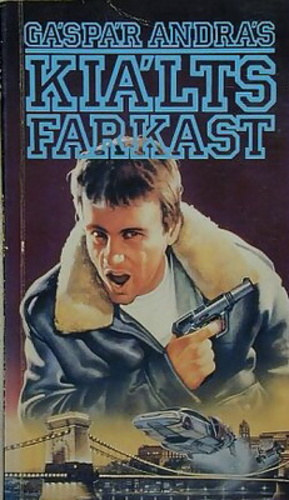 Gáspár András: Kiálts farkast antikvár