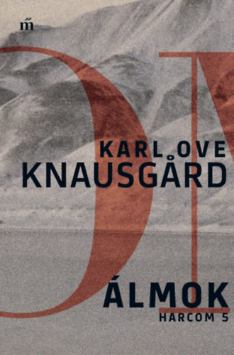 Karl Ove Knausgard: Álmok