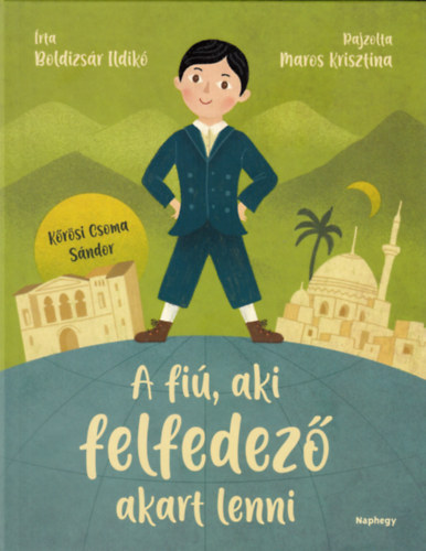 A fiú, aki felfedező akart lenni akciós termékkép 1