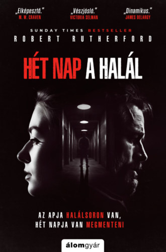 Robert Rutherford: Hét nap a halál könyv