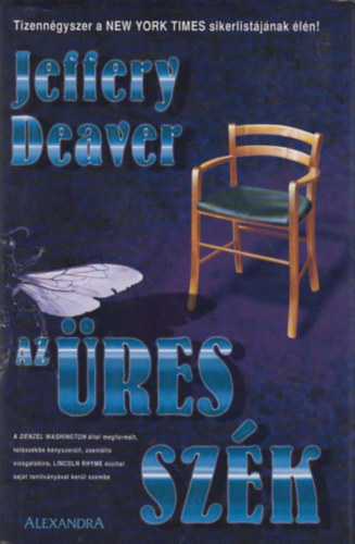 Jeffery Deaver: Az üres szék antikvár
