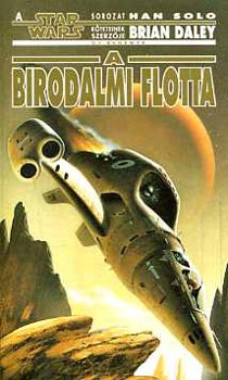 Brian Daley: A birodalmi flotta antikvár