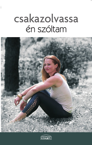 Gerle Éva: csakazolvassa - én szóltam antikvár