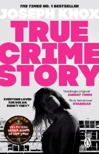 Knox, Joseph: True Crime Story idegen