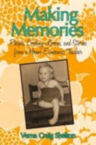 Shelton, Verna Craig: Making Memories idegen