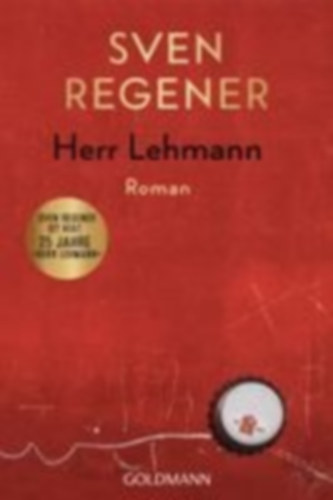 Regener, Sven: Herr Lehmann idegen