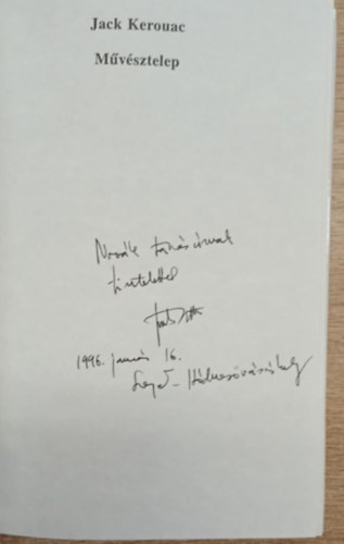 Jack Kerouac: Művésztelep (fordító által dedikált) - Dedikált antikvár
