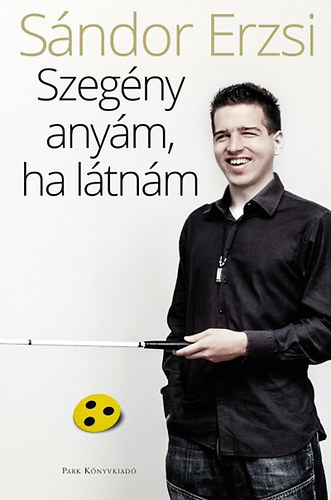 Sándor Erzsi: Szegény anyám, ha látnám könyv