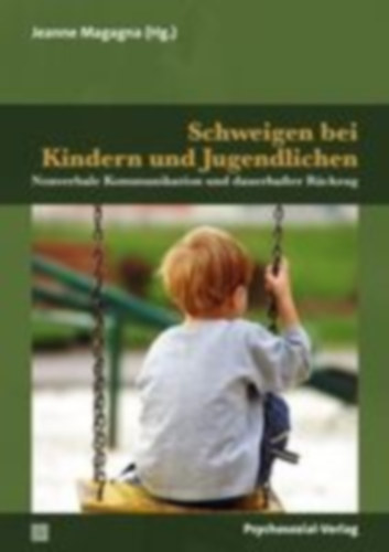 Schweigen bei Kindern und Jugendlichen idegen