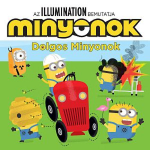 King, Trey: Minyonok - Dolgos minyonok könyv