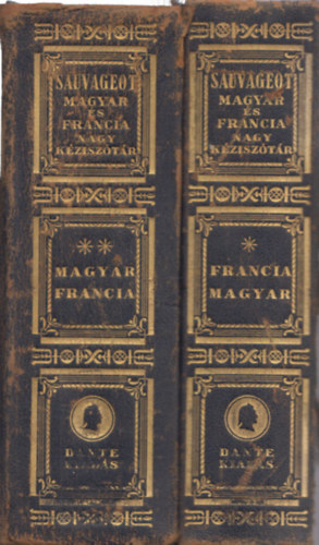 Sauvageot Aurélien: Magyar-Francia és Francia-Magyar kéziszótár I