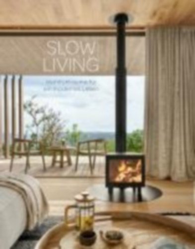 Slow Living idegen
