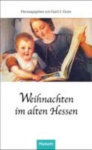 Weihnachten im alten Hessen idegen