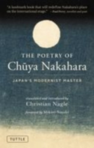 Nakahara, Chuya: The Poetry of Chuya Nakahara idegen