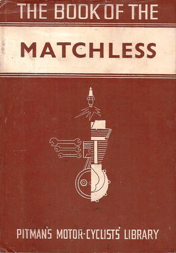 W.C. Haycraft: The Book of the Matchless antikvár