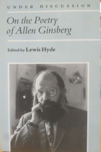 Lewis Hyde: On the Poetry of Allen Ginsberg antikvár