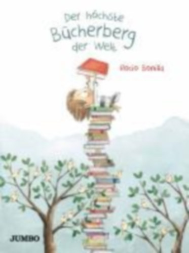 Bonilla, Rocio: Der höchste Bücherberg der Welt idegen